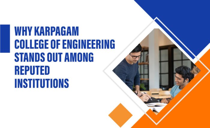 Why-Karpagam-College-of-Engineering-Stands-Out-Among-Reputed-Institutions