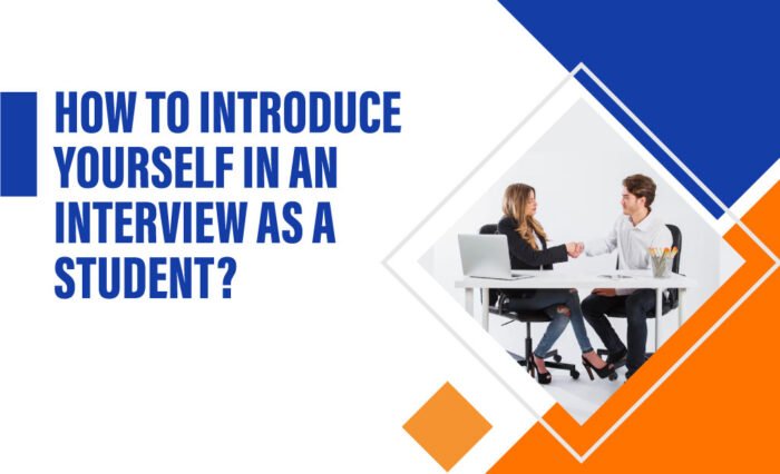 How to introduce yourself in an interview as a student