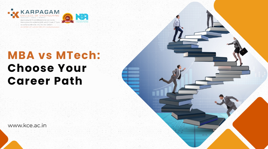 MBA vs MTech Course, Salary, Career Growth, and Future